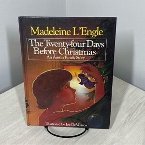 Twenty-Four Days Before Christmas: Austin Family Story Madeleine L'Engle SIGNED